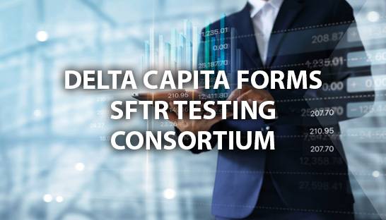 Delta Capita forms industry-wide group to ease SFTR implementation