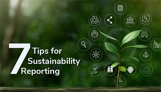 Seven tips to strengthening sustainability reporting